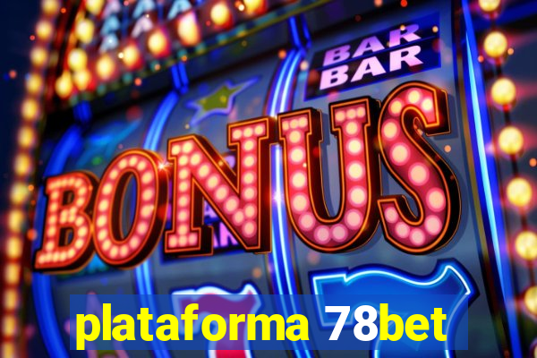 plataforma 78bet